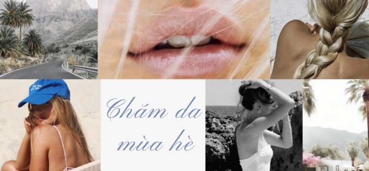 Thuộc lòng 6 mẹo skincare mùa hè cho làn da rạng rỡ